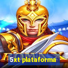 5xt plataforma